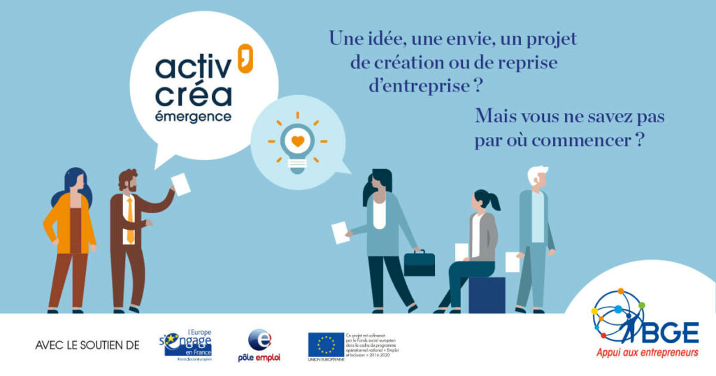 Dispositif Activ'Créa par BGE pour les projet et création et reprise d'entreprise